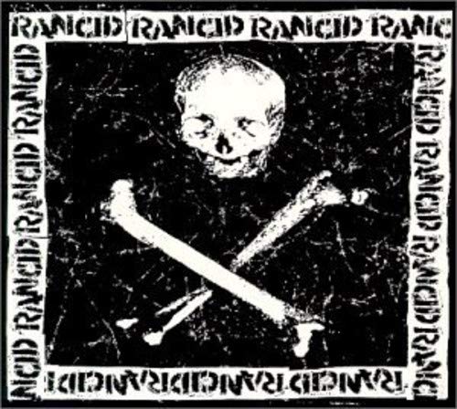 Rancid album cover: black and white skull and crossbones design.
