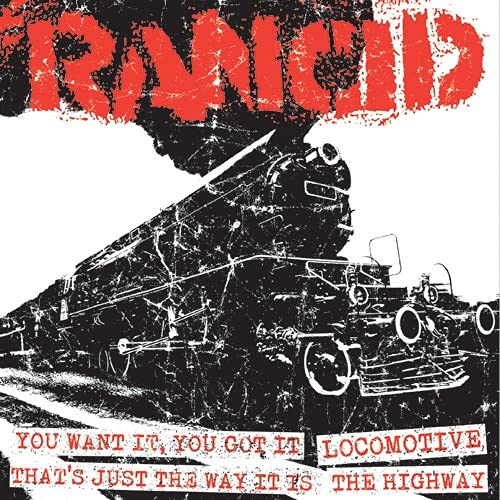 Black and white graphic of a steam locomotive with red Rancid logo above.