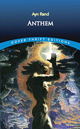 Book cover for "Anthem" by Ayn Rand, featuring a figure reaching upwards.