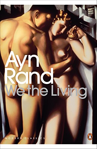 Book cover: “We the Living” by Ayn Rand, featuring embracing figures.