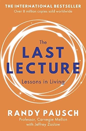 Book cover: "The Last Lecture" by Randy Pausch, orange background with blue text.