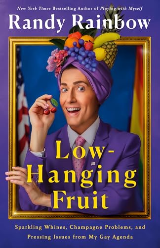 Book cover featuring Randy Rainbow with fruit on his head, smiling.