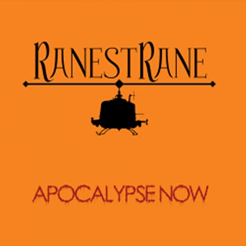 Orange album cover with black helicopter illustration and text “Ranestrane - Apocalypse Now”.