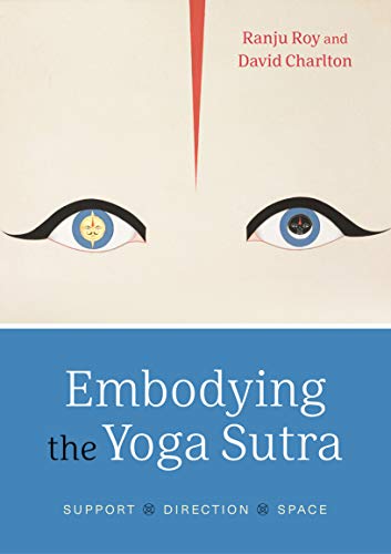 Book cover featuring stylized eyes, authors' names, and the title Embodying the Yoga Sutra.