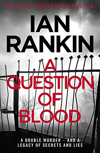 Book cover: “A Question of Blood” by Ian Rankin, with a metal gate.