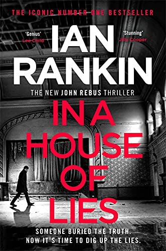 Book cover: Ian Rankin’s “In a House of Lies” featuring a man in a hallway.