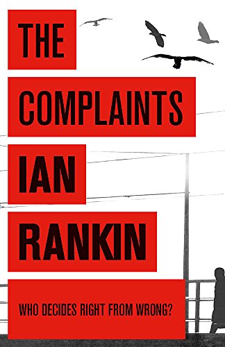 Book cover: "The Complaints" by Ian Rankin, with birds and red blocks.
