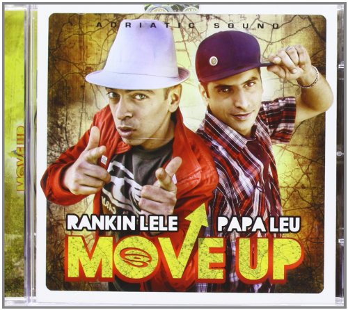 CD cover for Rankin Lele & Papa Leu’s “Move Up” featuring two men.