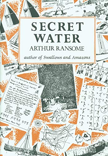 Book cover for "Secret Water" by Arthur Ransome, with nautical illustrations.