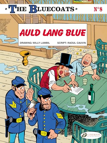 Comic book cover: “The Bluecoats: Auld Lang Blue” featuring police and civilians.