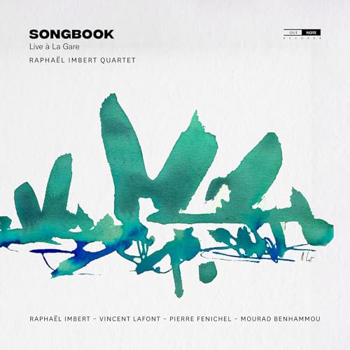 CD cover for Raphael Imbert Quartet’s “Songbook (Live à La Gare)” album.