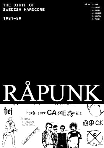 Black book cover with white text: "RÅPUNK, The birth of Swedish hardcore, 1981-89".