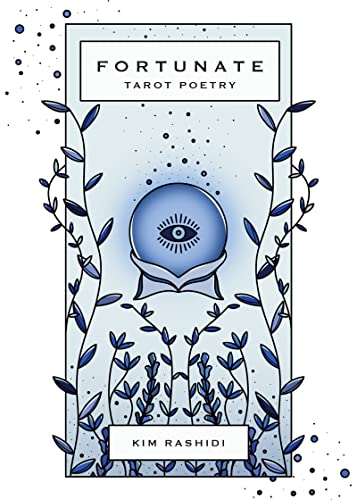 Book cover: "Fortunate: Tarot Poetry" with blue floral design and an eye.