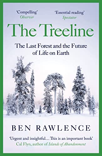 Book cover: “The Treeline” with snowy forest landscape and author Ben Rawlence.