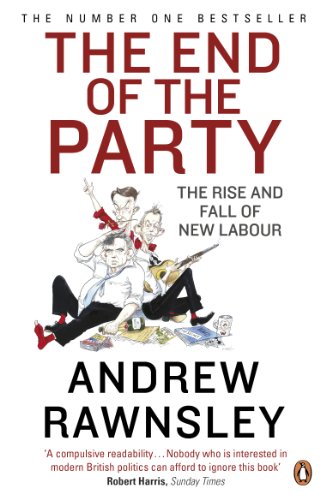 Book cover: “The End of the Party” by Andrew Rawnsley, with cartoon illustration.
