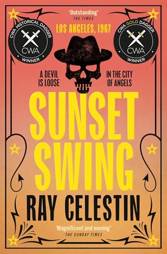 Book cover for Sunset Swing by Ray Celestin featuring a skull wearing a hat.