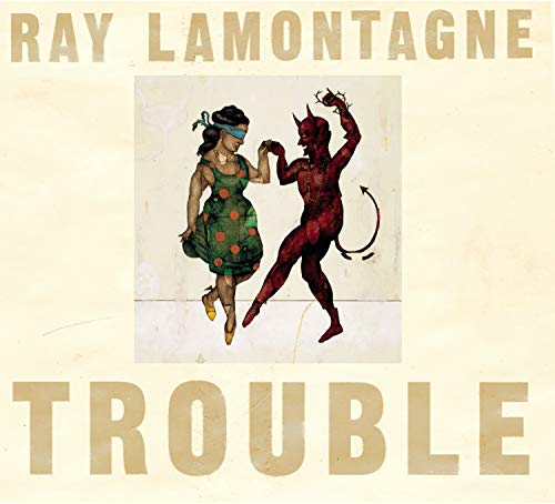 CD cover for Ray LaMontagne’s “Trouble” featuring a dancing devil and woman.