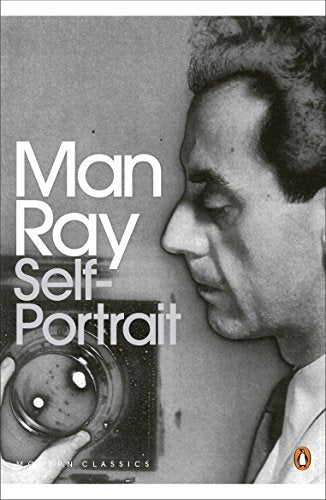 Black and white book cover featuring Man Ray holding a camera to his eye.