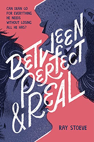 Book cover: “Between Perfect & Real” with illustrated faces.