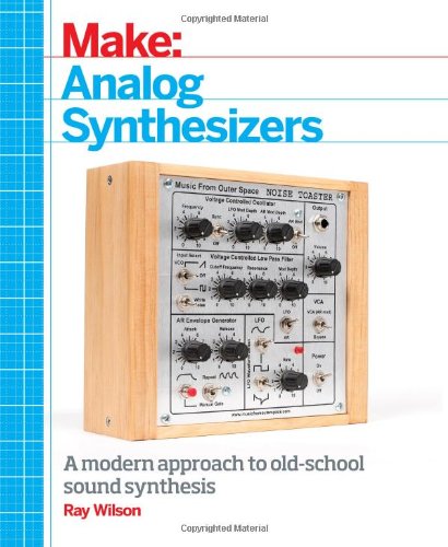 Book cover for Make: Analog Synthesizers featuring a wooden Noise Toaster synthesizer on white background.