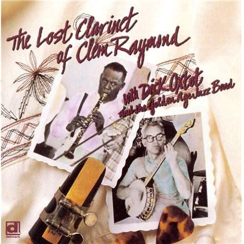 Raymond,clem - The Lost Clarinet [CD]