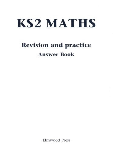 White book cover with “KS2 Maths Revision and practice Answer Book” text.