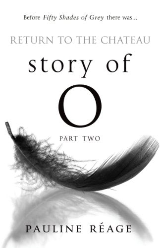 Book cover: "Story of O Part II" with a feather and author’s name.