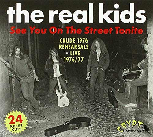 CD cover for "The Real Kids" featuring a grainy black and white band photo.