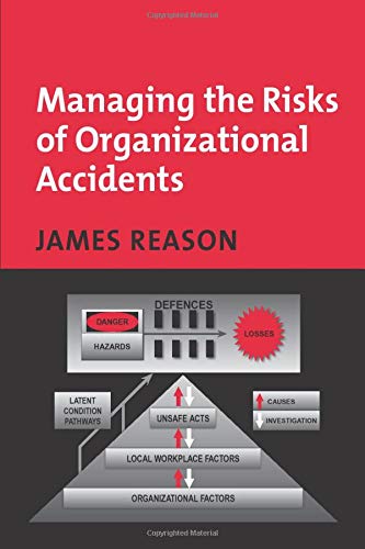 Book cover: "Managing the Risks of Organizational Accidents" with a safety diagram.