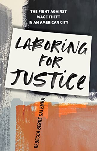 Book cover with bold, white text reading "Laboring for Justice" on a dark background.