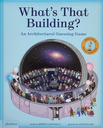 Book cover: planetarium interior illustration with diverse people, titled "What's That Building?".