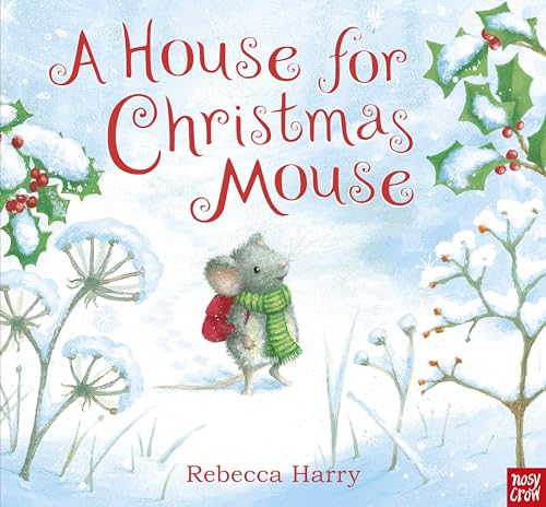 Book cover: a small mouse with a red bag in a snowy landscape.