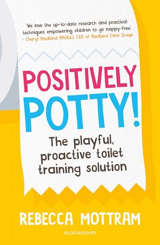 Book cover for "Positively Potty" with colorful text on a yellow background.