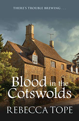 Book cover: stone cottage with blood-red title, “Blood in the Cotswolds.”