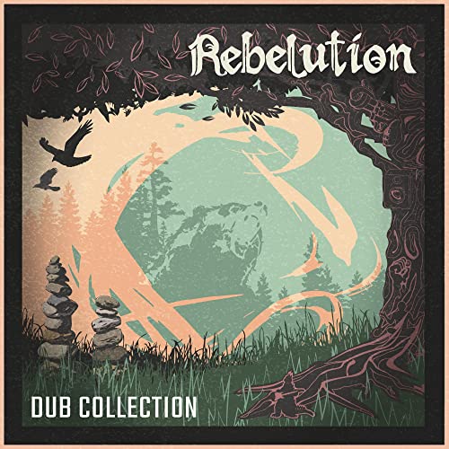“Rebelution” Dub Collection vinyl album cover with bear, birds, and trees.