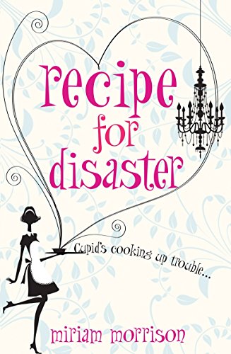 Book cover: "Recipe For Disaster" with a woman, heart, and chandelier.