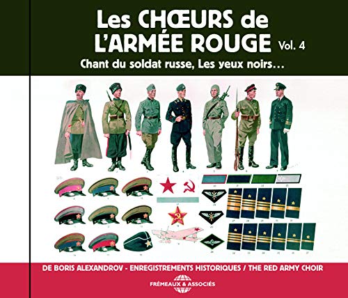 CD cover for Red Army Choir Vol. 4, featuring soldiers and Soviet symbols.