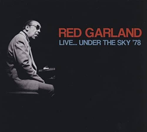 Red Garland at a piano, album cover for “Live Under The Sky ‘78”.
