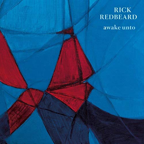Album cover for Rick Redbeard’s “Awake Unto” with abstract red and blue shapes.