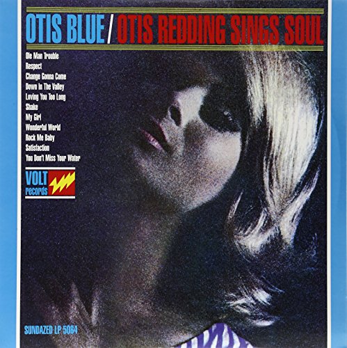 Album cover for Otis Redding’s “Otis Blue/Otis Redding Sings Soul.”