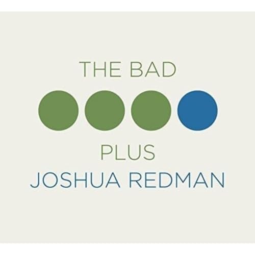 Redman,joshua / The Bad Plus - Bad Plus Joshua Redman [CD]