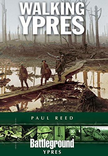 Book cover: "Walking Ypres" depicts soldiers in a muddy, war-torn landscape.