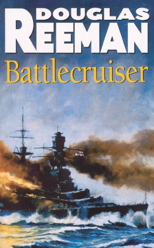 Book cover: "Battlecruiser" by Douglas Reeman, featuring a warship at sea.