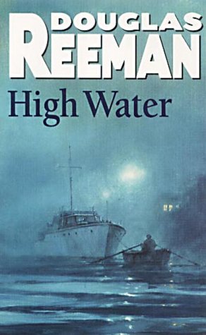 Book cover: “High Water” by Douglas Reeman, featuring a boat on dark water.