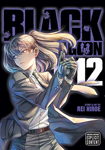 Black Lagoon volume 12 cover featuring Revy holding a gun.