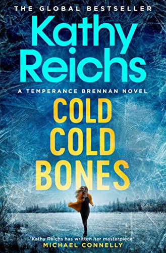 Book cover for Cold, Cold Bones by Kathy Reichs featuring a woman in snow.