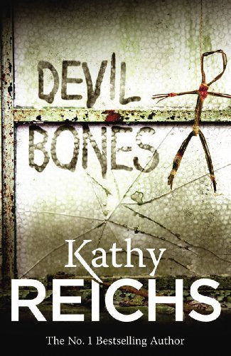 Book cover: "Devil Bones" by Kathy Reichs, with bone-like figure.