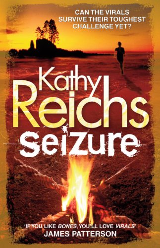 Book cover for "Seizure" by Kathy Reichs, with a beach and campfire.
