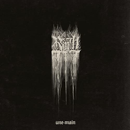 Dark album cover with dripping, skeletal text and the title "Une Main".