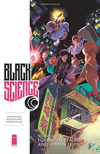 Comic book cover: "Black Science Volume 6" with figures in a chaotic cityscape.